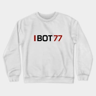 BOT 77 Design Crewneck Sweatshirt